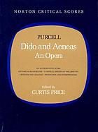 Dido and Aeneas : an opera