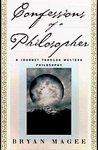 Confessions of a philosopher : a journey through Western philosophy