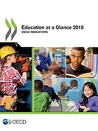 Education at a glance 2018 : OECD indicators