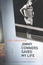 Jimmy Connors saved my life