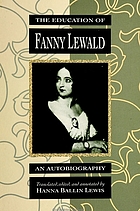 The education of Fanny Lewald : an autobiography