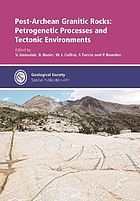 Post-archean granitic rocks : petrogenetic processes and tectonic environments