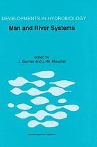 Man and river systems : the functioning of river systems at the basin scale