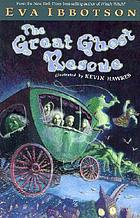 The great ghost rescue