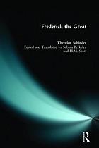Friedrich der Grosse : ein Königtum der Widersprüche