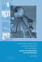 Centennial history of the Carnegie Institution of Washington. Vol. 2, The Department of Terrestrial Magnetism