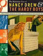 The mysterious case of Nancy Drew & the Hardy boys