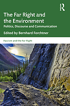 The far right and the environment : politics, discourse and communication