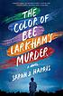 The color of Bee Larkham's murder : a novel 