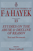 Studies on the abuse and decline of reason : text and documents