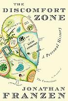 The discomfort zone : a personal history