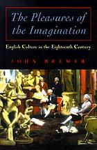 The pleasures of the imagination