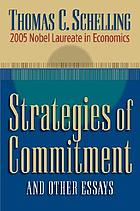 Strategies of commitment and other essays