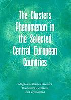 The clusters phenomenon in the selected Central European countries