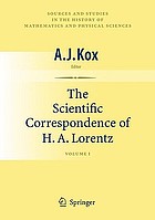 The scientific correspondence of H.A. Lorentz. Vol. 1