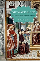Outward signs the powerlessness of external things in Augustine's thought