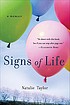 Signs of life : a memoir 