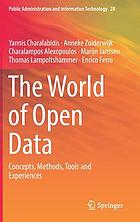 The world of Open Data : concepts, methods, tools and experiences