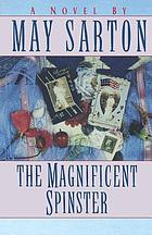 The magnificent spinster : a novel