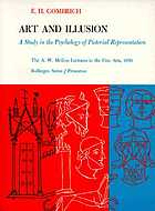 Art and illusion; a study in the psychology of pictorial representation