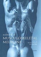 Textbook of musculoskeletal medicine