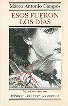 Esos fueron los días
