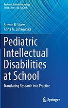 Pediatric Intellectual Disabilities at School