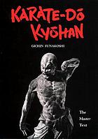 Karate-dō kyōhan; the master text