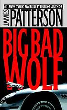 The big bad wolf : a novel