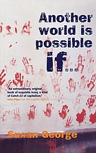 Another world is possible if