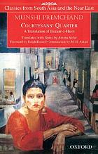 Courtesans' quarter : a translation of Bazaar-e-Husn