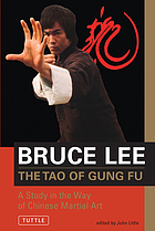 The tao of gung fu : a study in the way of Chinese martial art