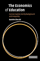 The economics of education : human capital, family background and inequality
