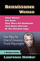 Renaissance women : five plays