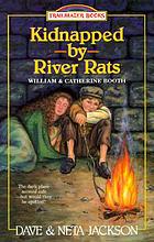 Kidnapped by river rats