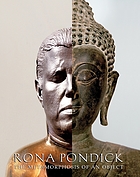Rona Pondick : the metamorphosis of an object