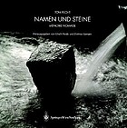 Tom Fecht : Namen und Steine = Memoire NomadeNamen und Steine : mémoire nomade