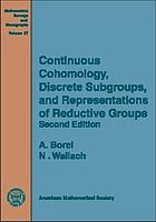 Continuous cohomology, discrete subgroups, and representations of reductive groups