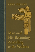 Man and his becoming, according to the Vedānta