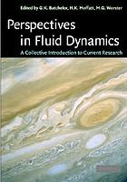 Perspectives in fluid dynamics : a collective introduction to current research