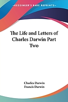 The life and letters of Charles Darwin, including an autobiographical chapter