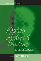 Western historical thinking : an intercultural debate