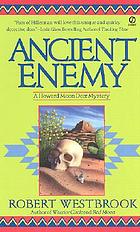 Ancient enemy : a Howard Moon Deer novel
