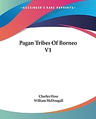 The pagan tribes of Borneo. Volume one