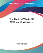 The poetical works of William Wordsworth