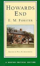 Howards End : "only connect ..." : authoritative text, textual appendix, backgrounds and contexts criticism