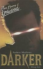 Darker