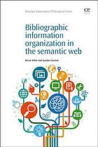 Bibliographic information organization in the semantic web