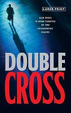 Double cross : a novel