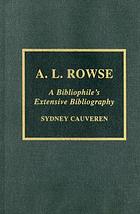 A.L. Rowse : a bibliophile's extensive bibliography